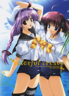 (C66) [A-M-R (Ikegami Akane)] Colorful Create (Fate Stay/Night, Melty Blood, Tsukihime)