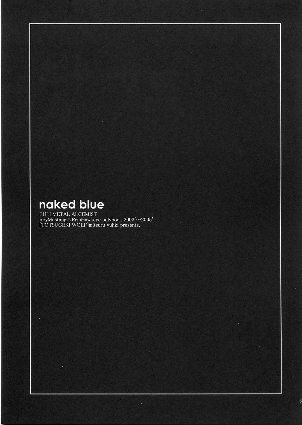 (C68) [Totsugeki Wolf (Yuhki Mitsuru)] naked blue. (Fullmetal Alchemist) page 61 full