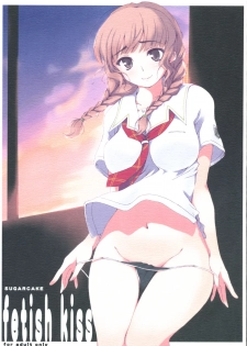 (C70) [SUGARCAKE (Takayoshi, Yu-ki)] fetish kiss / Suzumiya Haruhi no... (KiMiKiSS, Suzumiya Haruhi no Yuuutsu)