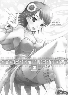 (C72) [DOUWA-KENSETSU (Nomura Teruya)] BAD COMMUNICATION? 2 (THE IDOLM@STER) - page 2