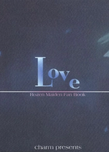 (SC34) [charm (Toshi Hiroshi)] Love (Rozen Maiden)