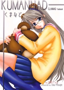 (C67) [eau-Rouge (Rikamoto Miyuki)] KUMANNAD (Clannad)