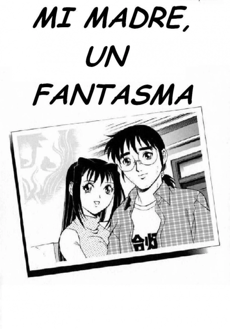 Mi Madre, un Fantasma [Spanish] [Rewrite] [SEVI]