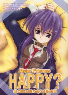 (C61) [GAZEL FORM (Mafuyu no Suika)] HAPPY? (Sister Princess)