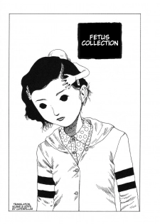 [Kago Shintaro] Fetus Collection [English]
