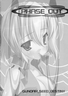 (C67) [ESSENTIA (Fujima Takuya)] PHASE_OUT (Mobile Suit Gundam SEED DESTINY) - page 3