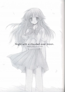 (C62) [Chronolog (Sakurazawa Izumi)] Night with a clouded-over moon (Suigetsu) - page 2