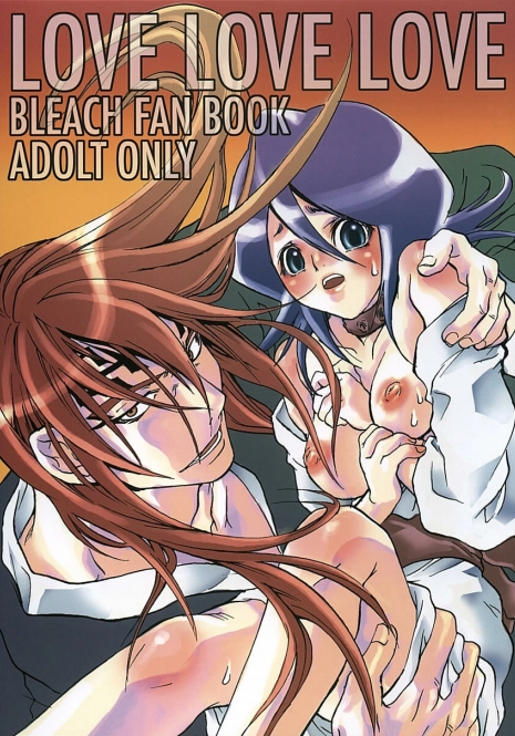 (C68) [Suika Dokei (Suika Koron)] LOVE LOVE LOVE (BLEACH)