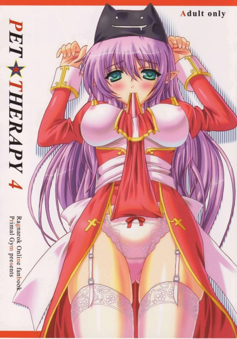 (C68) [Primal Gym (Kawase Seiki)] PET☆THERAPY 4 (Ragnarok Online)