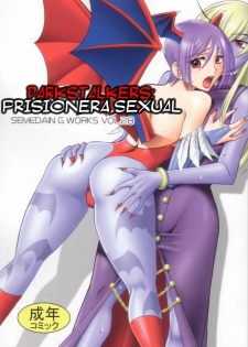 (C70) [Semedain G (Mokkouyou Bond)] Semedain G Works Vol. 28 - Ichinana | Darkstalkers: Prisionera Sexual (DarkStalkers) [Spanish] [Jedah12]