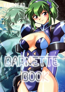(C63) [Studio Katsudon (Manabe Jouji)] Barnette Book (Vandread)