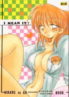 [Yukawa Asami] I MEAN IT! (Hikaru no Go)