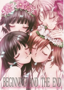 (COMIC1☆4) [Million Bank (Senomoto Hisashi)] BEGINNING AND THE END (Toaru Kagaku no Railgun)