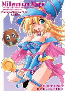 (C78) [Leaz Koubou (Oujano Kaze)] Millennium Magic (Yu-Gi-Oh!) [Portuguese-BR] [HentaiPie]