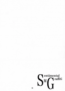 (C53) [Geiwamiwosukuu!! (Yuuki Tsukasa, Karura Shou, Tachi Tsubaki)] Sentimental Graffiti (Sentimental Graffiti) - page 17