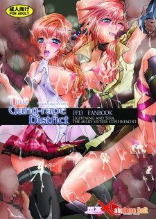 (C77) [Modae Tei x Abalone Soft (Modaetei Anetarou, Modaetei Imojirou)] The Gang-rape District / Rinjoku no Machi - Lightning & Sera Hakudaku no Shimai Kankin - (Final Fantasy XIII​) [Italian