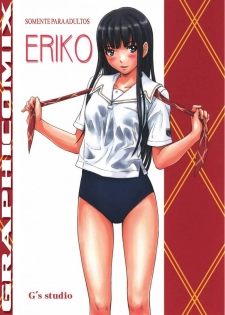 (C72) [G's Studio (Kisaragi Gunma)] ERIKO (KimiKiss) [Portuguese-BR] [M.I.A]